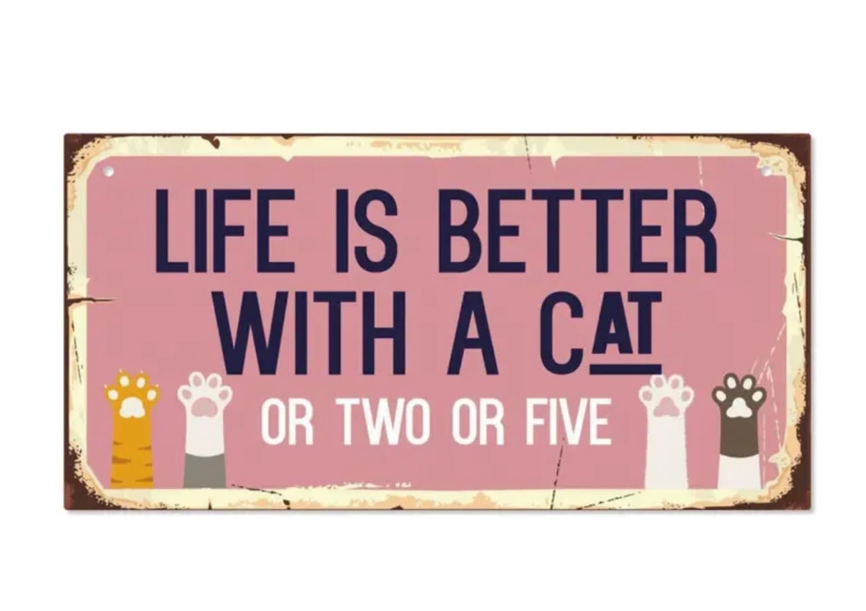 Wooden sign - Life is better with a cat